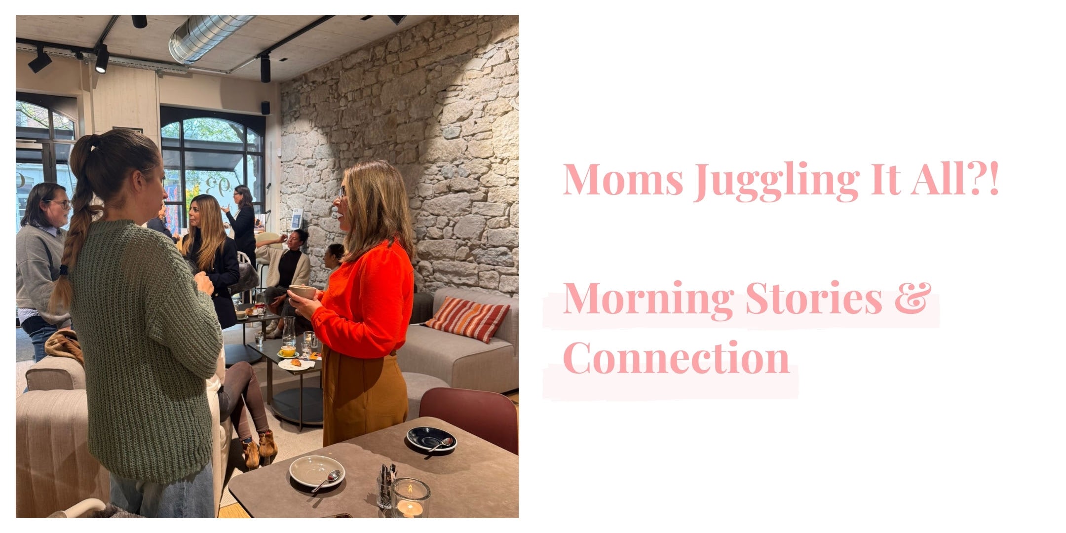 “Moms Juggling It All?!” 1st ever Event in Zurich